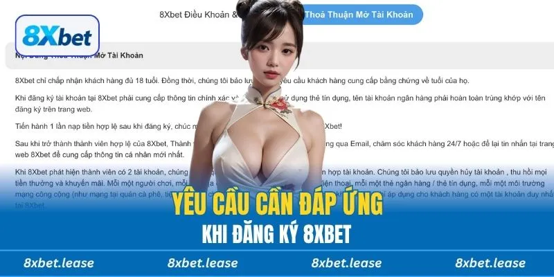 Yêu cầu cần đáp ứng khi đăng ký 8xbet